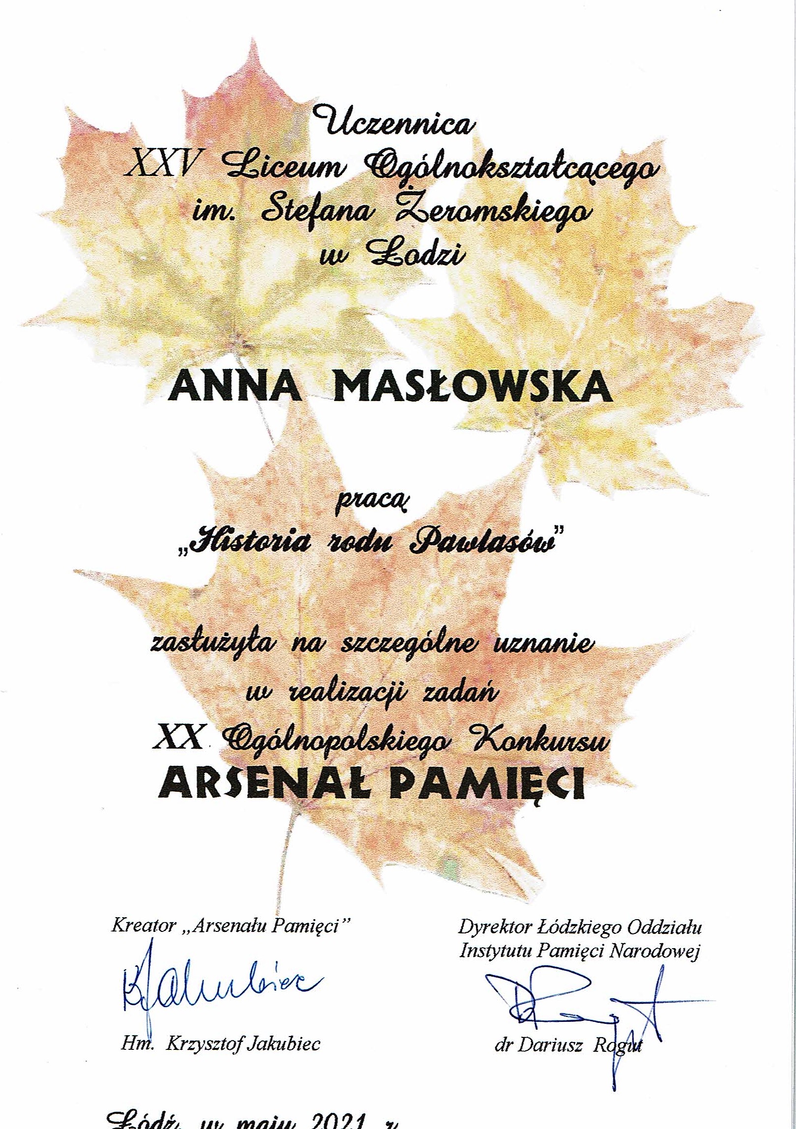 Wyróżnienie Primus Inter Pares XX Ogólnopolskiego konkursu Arsenał Pamięci dla Anny Masłowskiej